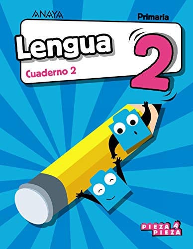 Lengua 2ºEP - Cuaderno 2 - Pieza a Pieza