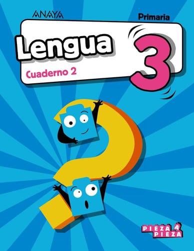 Lengua 3ºEP - Cuaderno 2 - Pieza a Pieza