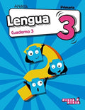 Lengua 3ºEP - Cuaderno 3 - Pieza a Pieza