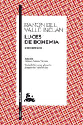 Luces de bohemia - Ramón de Valle-Inclán