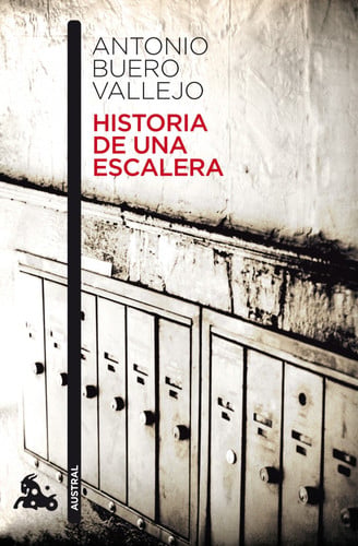 Historia de una escalera de Antonio Buero Vallejo