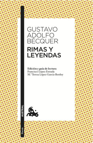 Rimas y Leyendas - Gustavo Adolfo Bécquer