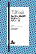 San Manuel Bueno, Mártir de Miguel de Unamuno