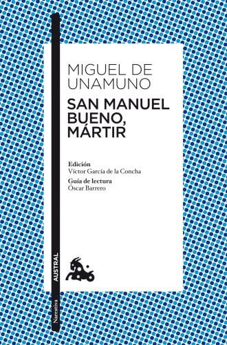 San Manuel Bueno, Mártir de Miguel de Unamuno