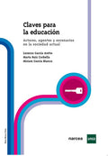 Claves para la educación. Actores, agentes y escenarios en la sociedad