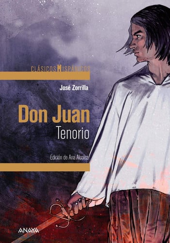 Don Juan Tenorio - Clásicos Hispánicos