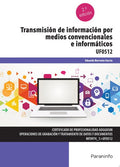 UF0512 Transmisión de información por medios convencionales e