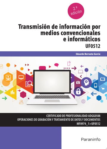 UF0512 Transmisión de información por medios convencionales e