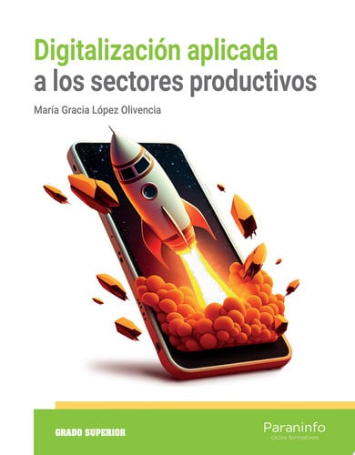 Digitalización aplicada a los sectores productivos - GS