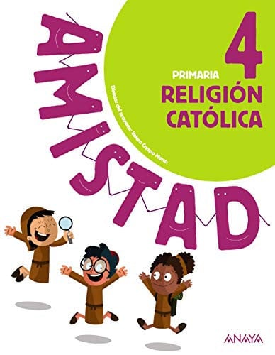 Religion Católica 4ºEP - Amistad