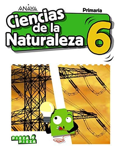 Ciencias de la Naturaleza 6ºEP - Pieza a Pieza