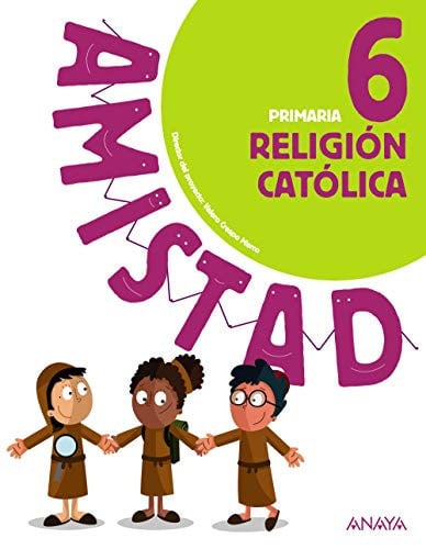 Religión Católica 6ºEP - Amistad