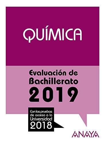 Química - Evaluación de Bachillerato 2019