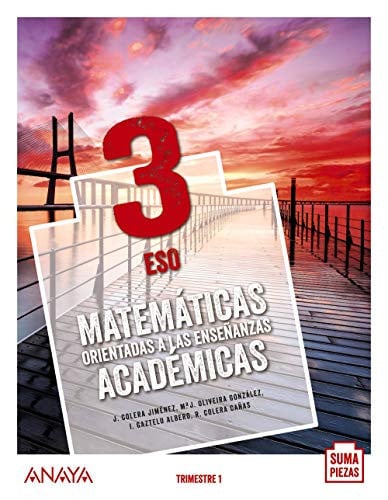Matemáticas Orientadas a las Enseñanzas Académicas 3ºESO - Suma Piezas - Trimestres