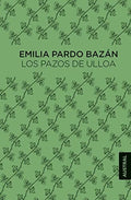 Los pasos de Ulloa - Emilia Pardo Bazán
