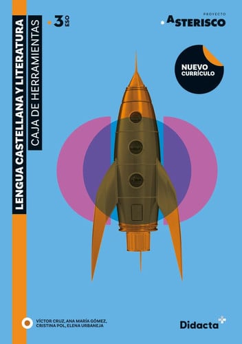 Lengua Castellana y Literatura 3ºESO Edición 2023 - Caja de Herramientas - Proyecto Asterisco - Nueva Edición