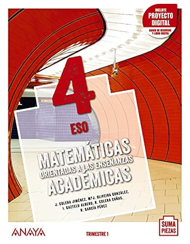 Matemáticas Orientadas a las Enseñanzas Académicas 4ºESO - Andalucía - Suma Piezas - Trimestres