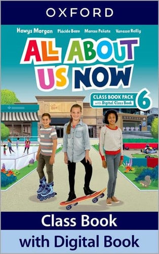 All About Us Now 6ºEP - Class Book