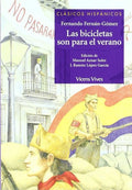 Las Bicicletas son para el Verano - Clásicos Hispánicos - Fernando Fernán-Gomez