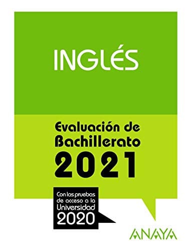INGLÉS - Evaluación De Bachillerato 2021 - PAU