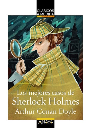 Los mejores casos de Sherlock Holmes (Clásicos a Medida)