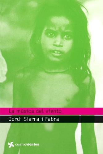 La música del viento - Jordi Sierra i Fabra