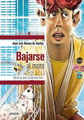 Bajarse al moro