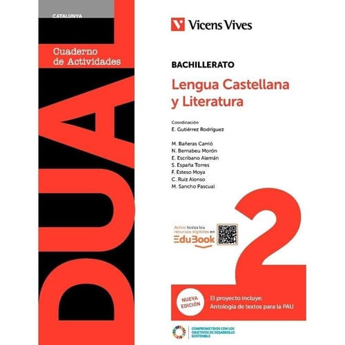 Lengua Castellana y Literatura 2n Batx - DUAL - (LC+CA+DIGITAL) 2025