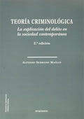 Teoría criminológica 2ª Edicion