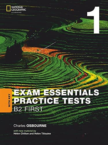 Exam Essentials Practice Tests B2 First - with Key