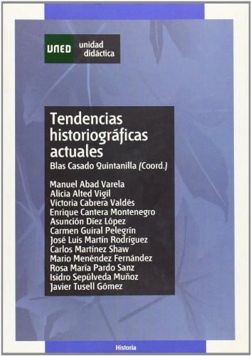 Tendencias historiográficas actuales