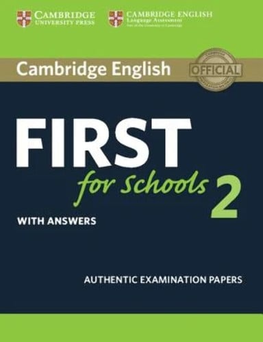 First for Schools 2 B2 - with Answers
