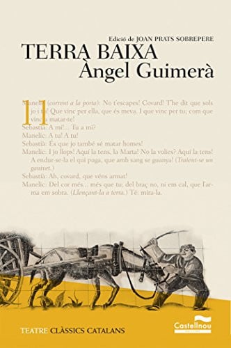 Terra baixa - Àngel Guimerà