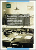 Corrientes e Instituciones Educativas Contemporáneas
