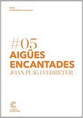 Aigües encantades - Joan Puig i Ferreter