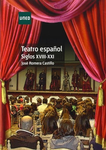 Teatro español Siglos XVIII-XXI