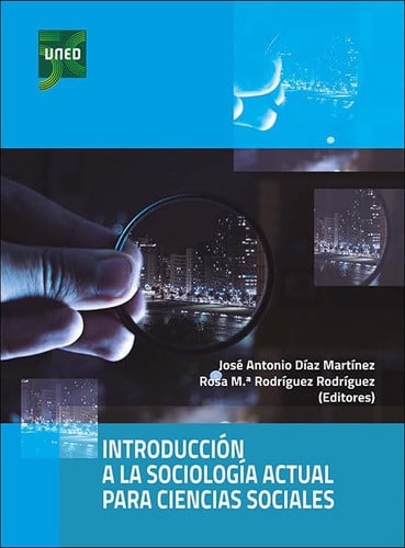 Introducción a la Sociología Actual para Ciencias Sociales