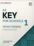 Key for Schools 1 A2 - Practice Tests without Answers