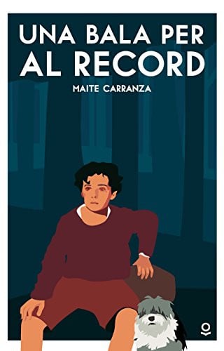 Una bala per al record - Maite Carranza
