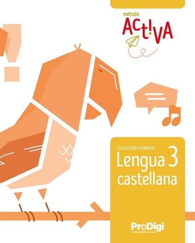 Lengua castellana 3ºEP - Cuaderno - Método Activa - ProDigi