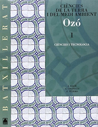 Ciències de la Terra i del Medi Ambient 1r Batx - Ozó
