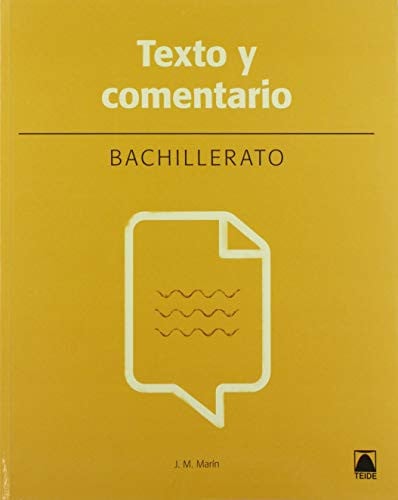 Texto y Comentario 1ºBach - Lengua castellana y Literatura