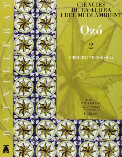 Ozó - Ciències de la Terra i del Medi Ambient - 2n Batx