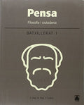 Filosofia i Ciutadania 1 BTX - Pensa
