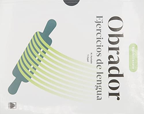 Obrador Ejercicios de lengua 1ºBach - Lengua castellana