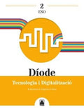 Díode 2. Tecnologia i digitalització - 2 ESO