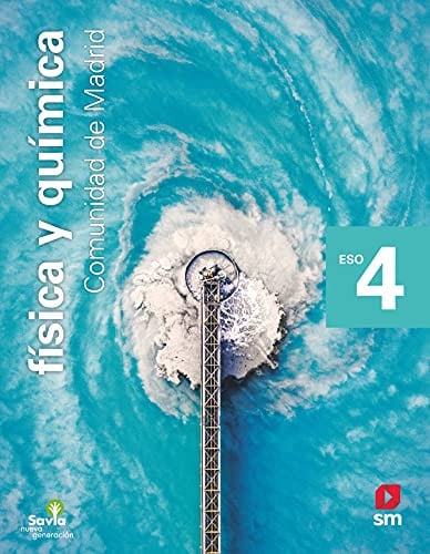 Física y Química 4ºESO - Madrid - Savia Nueva Generación