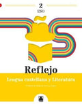Lengua castellana y Literatura 2ºESO - Reflejo
