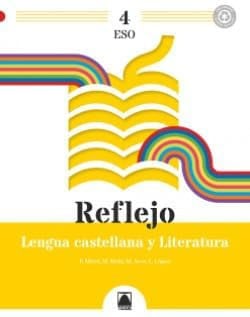 Lengua castellana y Literatura 4ºESO - Reflejo
