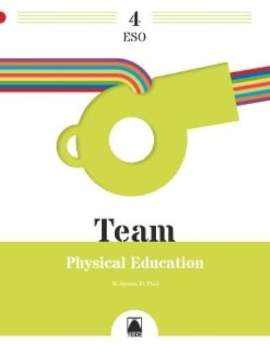 Physical Education 4ºESO - TEAM